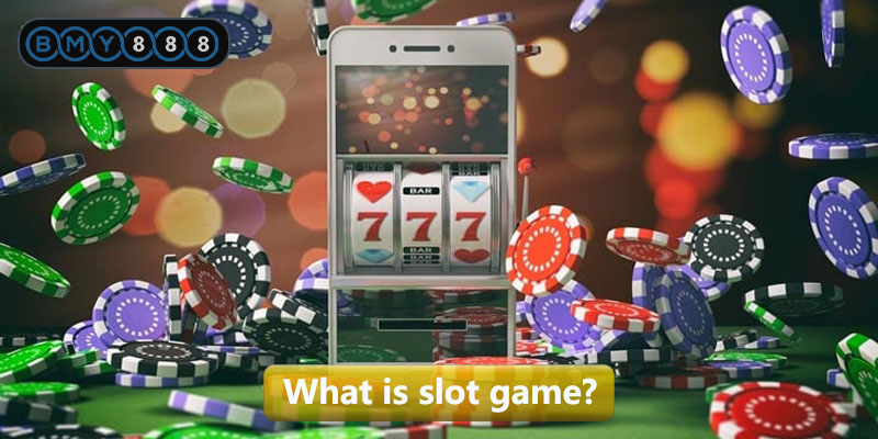 What is slot game?