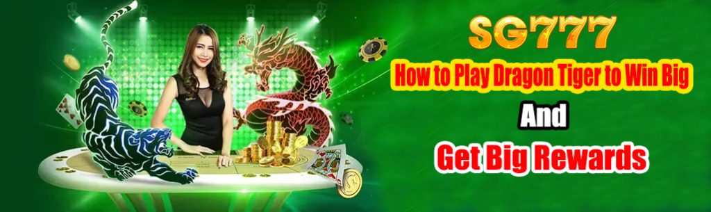 How to Play Dragon Tiger to Win Big and Get Big Rewards at BMY888